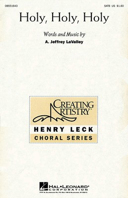Holy, Holy, Holy - A. Jeffrey LaValley - SATB Hal Leonard Choral Score Octavo