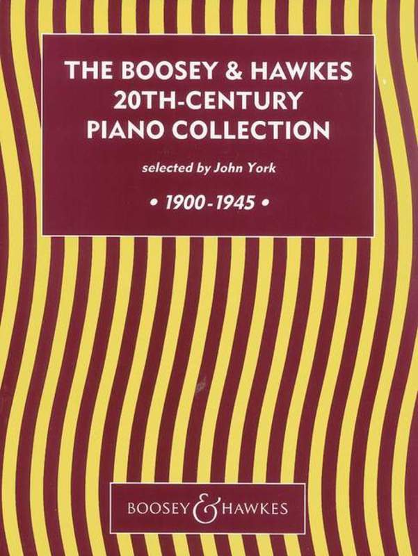 The Boosey & Hawkes 20th Century Piano Collection: 1900-1945 - Piano Solo Boosey & Hawkes M060107573