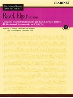 Ravel, Elgar and More - Volume 7 - The Orchestra Musician's CD-ROM Library - Clarinet - Edward Elgar|Maurice Ravel - Clarinet Hal Leonard /CD-ROM