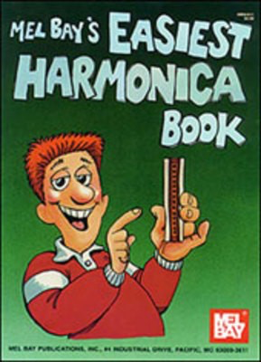 Easiest Harmonica Book - Harmonica Mel Bay