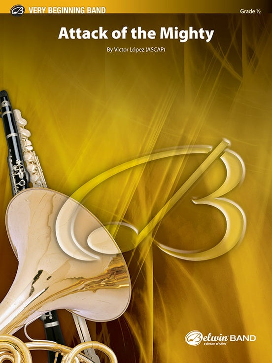 Attack of the Mighty - Concert Band Conductor Score & Parts (Digital Download)