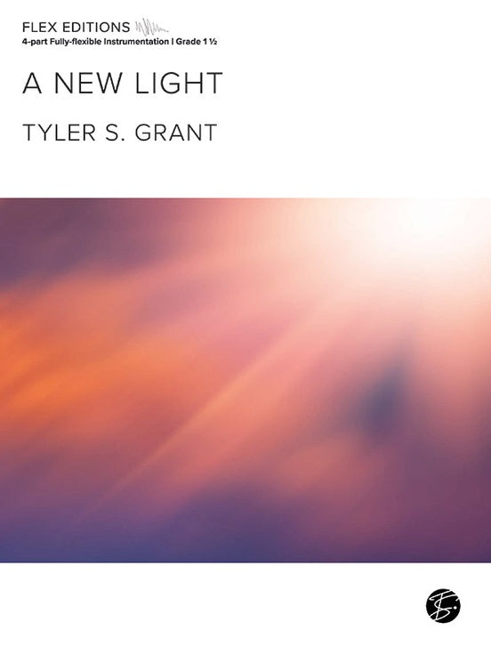 A New Light – Flexible Band/String Ensemble Score & Parts (Digital Download)