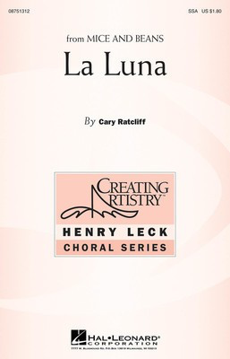 La Luna - Cary Ratcliff - SSA Hal Leonard Choral Score Octavo