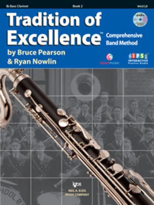 Tradition of Excellence Book 2 - Bass Clarinet - Bass Clarinet Bruce Pearson|Ryan Nowlin Neil A. Kjos Music Company /DVD