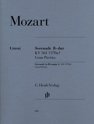 Serenade 'Gran Partita' B flat major K. 361 - for 2 Oboes, 2 Clarinets, 2 Basset Horns, 4 Horns, 2 Bassoons and - Wolfgang Amadeus Mozart - G. Henle Verlag Score/Parts