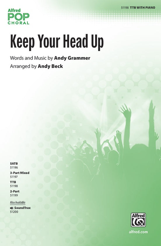 Keep Your Head Up - TTB Choral Octavo (Digital Download)