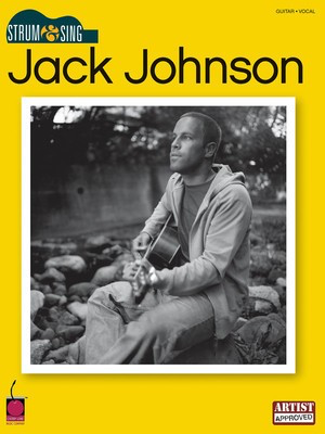 Jack Johnson - Strum & Sing - Guitar|Vocal Cherry Lane Music Easy Guitar with Lyrics & Chords
