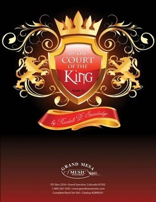 In the Court of the King - Randall Standridge - Grand Mesa Music Score