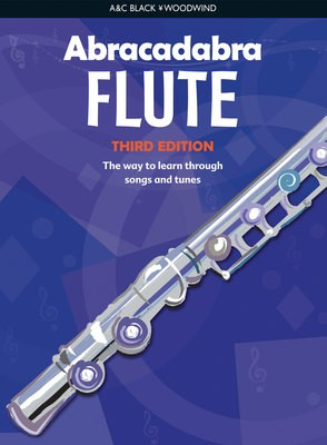 Abracadabra Flute 3rd Edition - The way to learn through songs and tunes - Flute Malcolm Pollock A & C Black