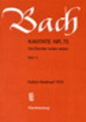 Cantata BWV 75 Die Elenden sollen essen - Johann Sebastian Bach - Classical Vocal SATB Breitkopf & Hartel Vocal Score