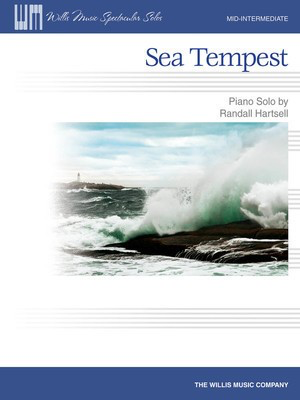 Sea Tempest - Randall Hartsell - Piano Solo - Willis Music