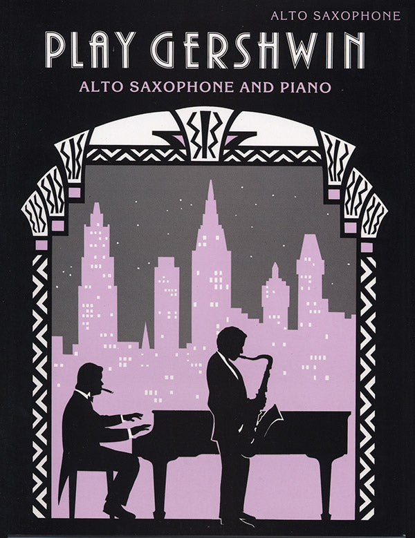 PLAY GERSHWIN A SAX/PNO ARR SCOTT