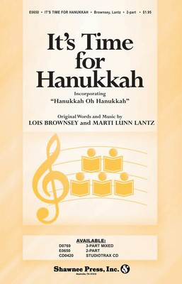 It's Time for Hanukkah - Lois Brownsey|Marti Lunn Lantz - 2-Part Shawnee Press Choral Score Octavo