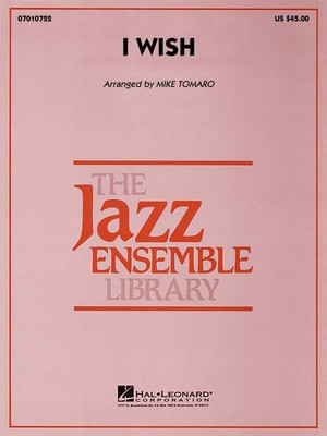 I Wish - Stevie Wonder - Mike Tomaro Hal Leonard Score/Parts