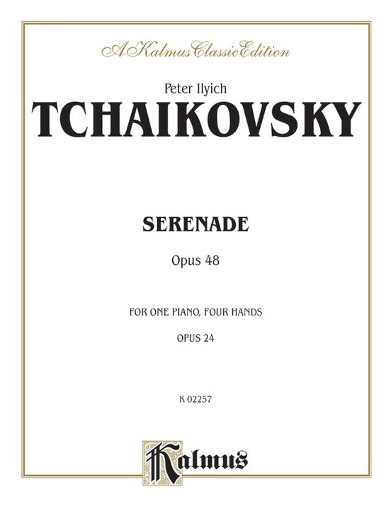 Tchaikovsky - Serenade, Op. 48 - 1 Piano, 4 Hands (Digital Download)