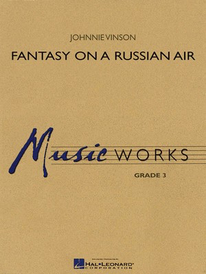 Fantasy on a Russian Air - Johnnie Vinson - Hal Leonard Score/Parts