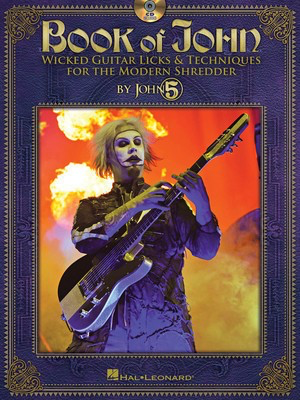 Book of John - Wicked Guitar Licks & Techniques for the Modern Shredder - Guitar Hal Leonard Guitar TAB /CD