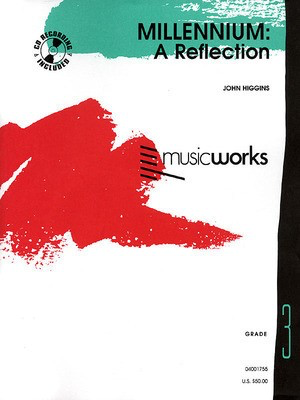 Millennium: A Reflection - John Higgins - Hal Leonard Score/Parts/CD