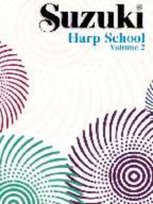 Suzuki Harp School Harp Part, Volume 2 - Harp Summy Birchard