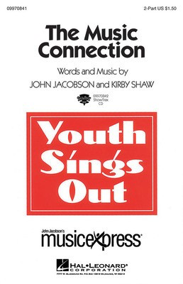 The Music Connection - John Jacobson - Hal Leonard ShowTrax CD CD