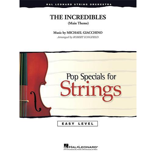 Giacchino - The Incredibles (Main Theme) - String Orchestra Grade 2 Score/Parts arranged by Longfield Hal Leonard 4492395