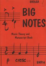 Big Notes - Brolga Manuscript Catalogue grade  Brolga Music Publishing