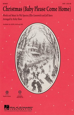 Christmas (Baby Please Come Home) - Ellie Greenwich|Jeff Barry|Phil Spector - SAB Kirby Shaw Hal Leonard Choral Score Octavo