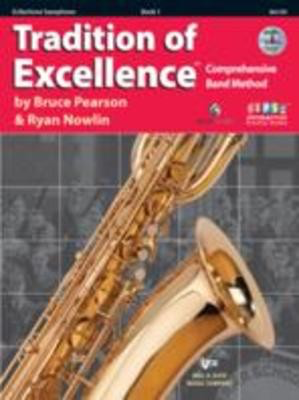 Tradition of Excellence Book 1 - Baritone Saxophone - Baritone Saxophone Bruce Pearson|Ryan Nowlin Neil A. Kjos Music Company /DVD