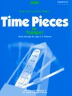 Time Pieces for Trumpet, Volume 3 - Music through the Ages in 3 Volumes - Trumpet John Wallace|Paul Harris ABRSM