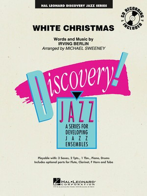 White Christmas - Irving Berlin - Michael Sweeney Hal Leonard Score/Parts/CD