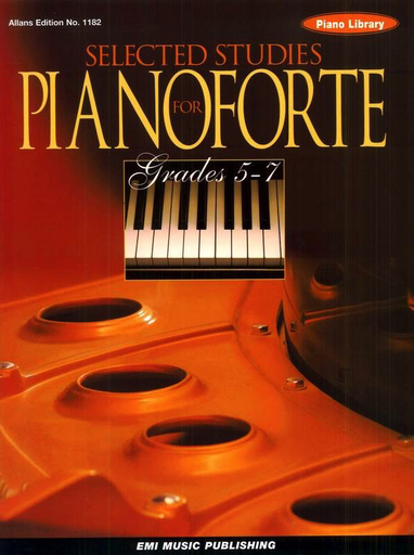 Selected Studies for Pianoforte Grades 5-7 - Piano Solo EMI E70684