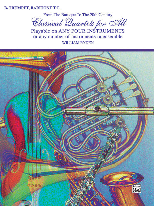 Classical Quartets for All Trumpet/Baritone TC