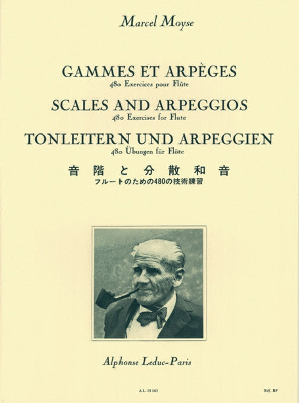 SCALES AND ARPEGGIOS [480 EXERCISES] FOR FLUTE - MOYSE - FLUTE - LEDUC AL18165