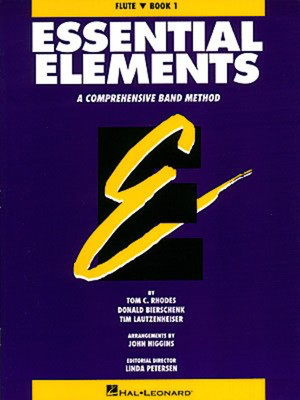 Essential Elements - Book 1 (Original Series) - Flute - Flute Donald Bierschenk|Tim Lautzenheiser|Tom C. Rhodes Hal Leonard