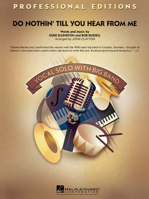 Do Nothin' Till You Hear from Me - Bob Russell|Duke Ellington - John Clayton Hal Leonard Score/Parts