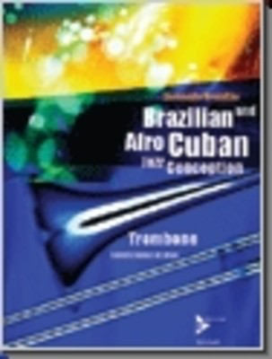 Brazilian Afro Cuban Jazz Conception Trb Bk/Cd -