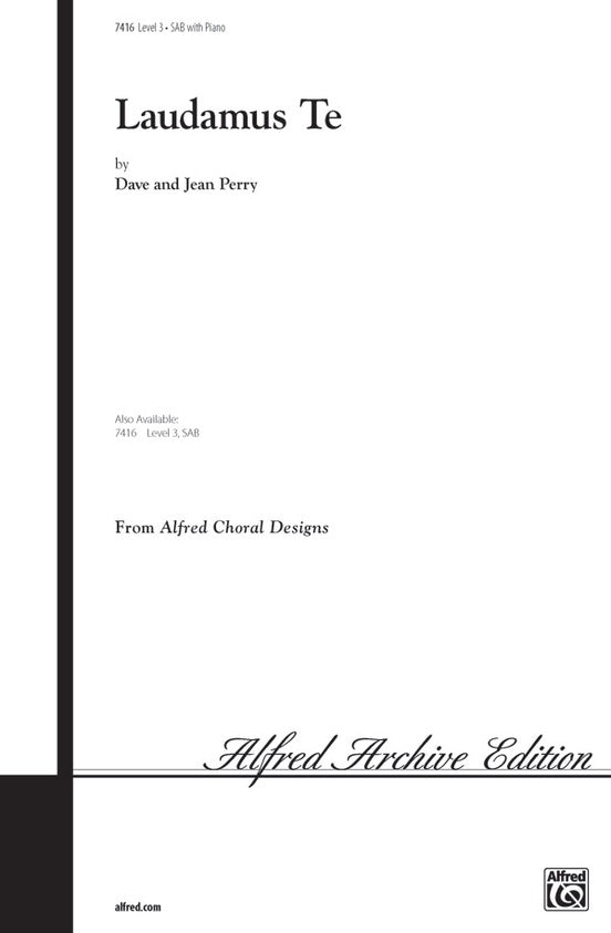 Laudamus Te - Arr. Dave Perry/Jean Perry – 3-Part Mixed Choral Octavo (Digital Download)