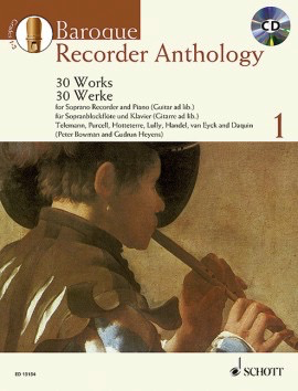 Baroque Recorder Anthology Volume 1 - 30 Works for Descant Recorder with Piano/Guitar Accompaniment - Descant Recorder Schott Music