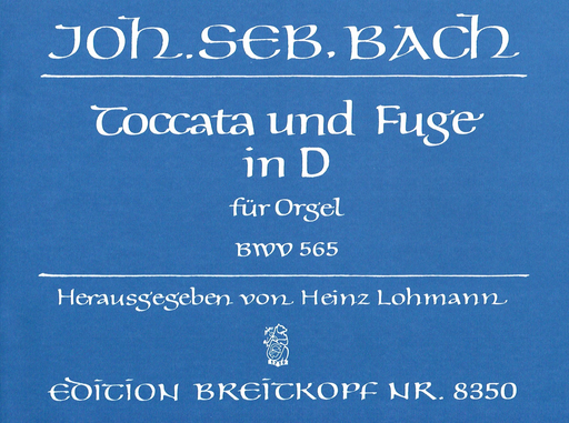 Bach - Toccata & Fugue in Dmin BWV565 - Organ Solo Breitkopf EB8350