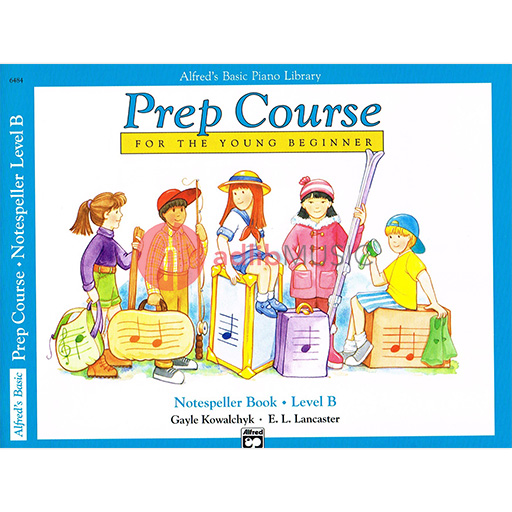 Alfred's Basic Piano Library Prep Course Notespeller Book B - Piano by Lancaster/Kowalchyk Alfred 6484