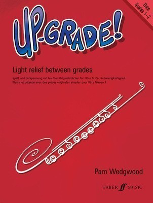 Up-Grade! Flute Grades 1-2 - for Flute and Piano - Pam Wedgwood - Flute Faber Music