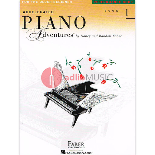 Accelerated Piano Adventures for the Older Beginner Performance Book 1 - Piano by Faber/Faber Hal Leonard 420229