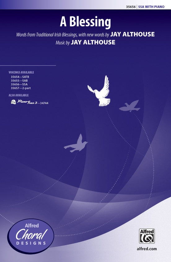 A Blessing - Jay Althouse - SSA Choral Octavo (Digital Download)