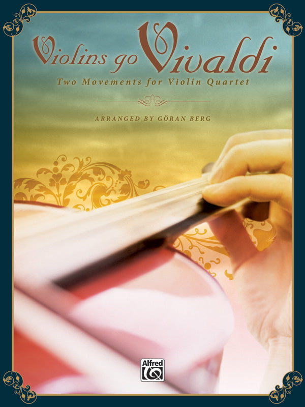 Violins Go Vivaldi: Two Movements for Violin Quart