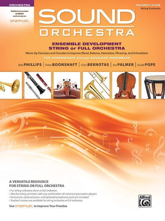 Sound Orchestra Ensemble Development - String Orchestra Teacher's Score by Phillips/Boonshaft/Bernotas/Palmer/Pope Alfred 49823