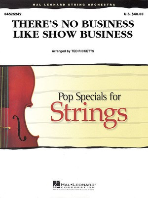 There's No Business Like Show Business - Ted Ricketts Hal Leonard Score/Parts