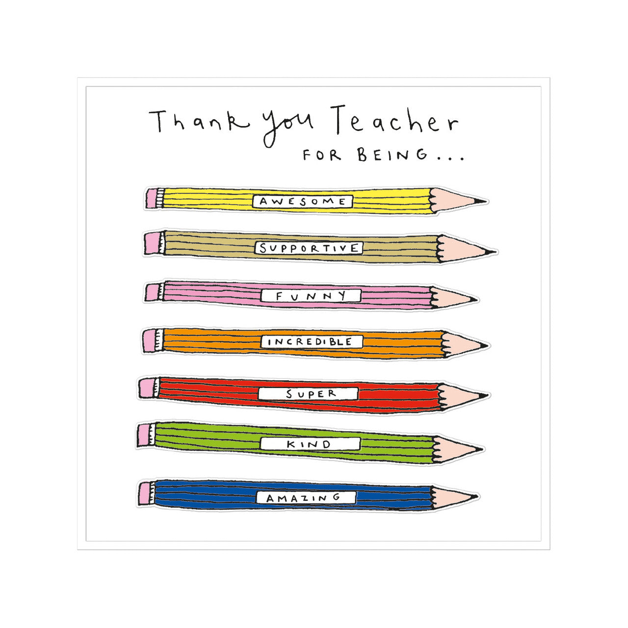 Greeting Card Thank You Teacher for Being . . .