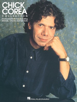 Chick Corea Collection - Hal Leonard Melody Line & Chords