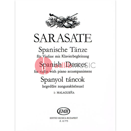 MALAGUENA OP 21 NO 1 ED SZENTHELYI FOR VLN/PNO - SARASATE - VIOLIN - EMB - Currently Unavailable