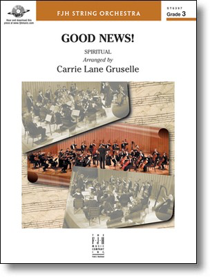 Good News! - Spiritual - Carrie Lane Gruselle FJH Music Company Score/Parts